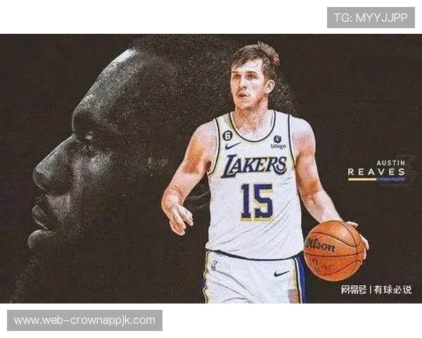 奥斯汀·里夫斯挡拆拉开空间提升三分效率明显优于队内同角色球员